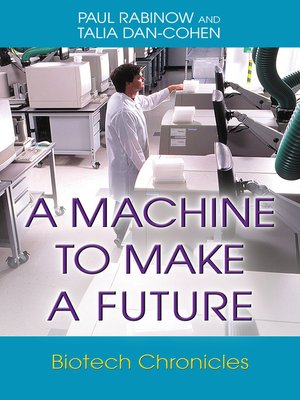 cover image of A Machine to Make a Future